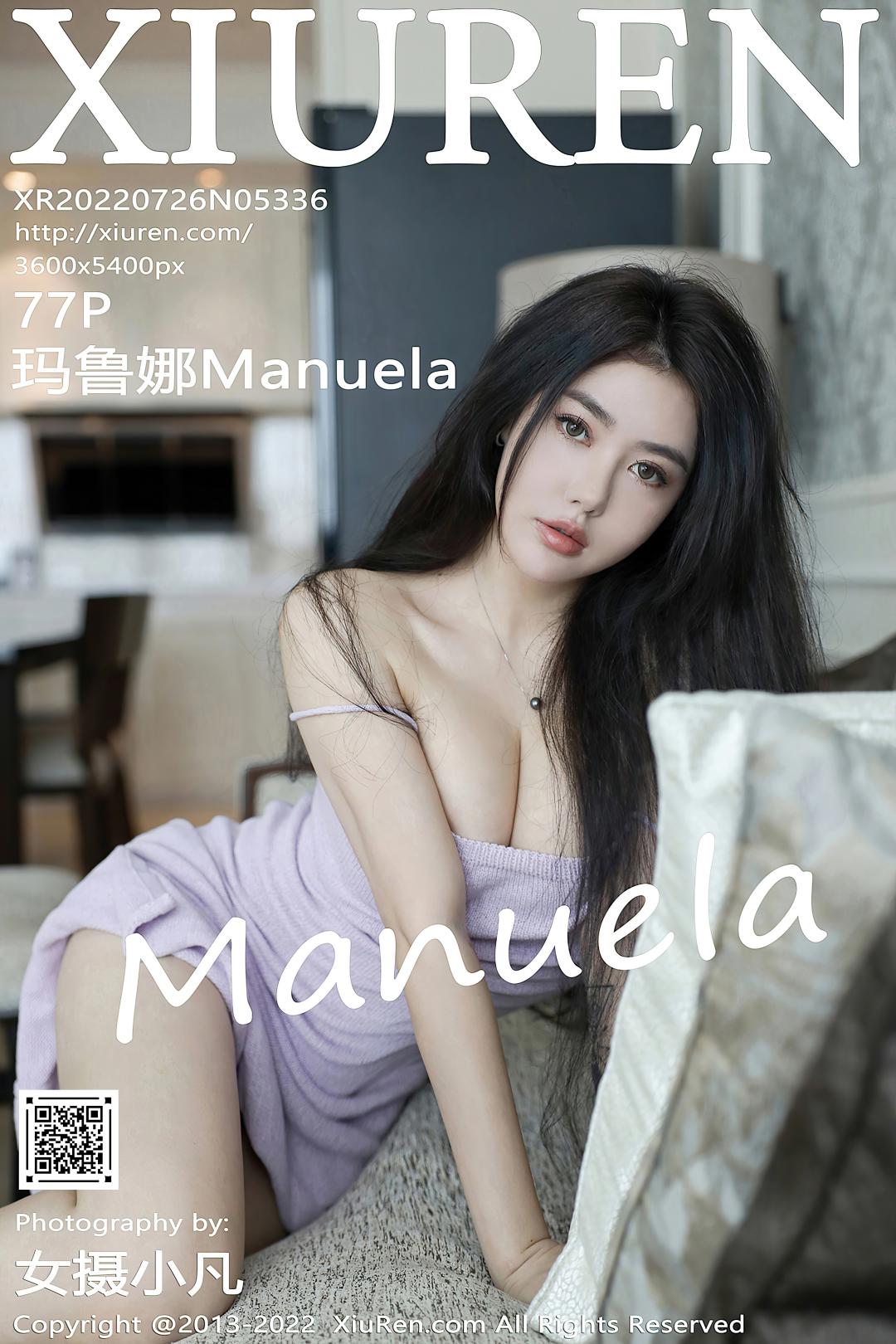 [XIUREN秀人网] 2022.07.26 NO.5336 玛鲁娜Manuela [76P-820MB]